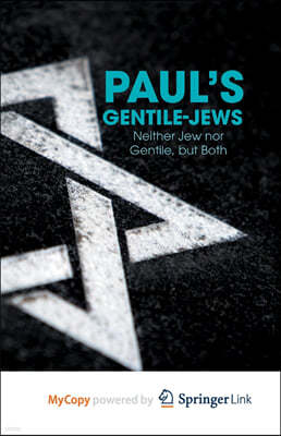 Paul's Gentile-Jews