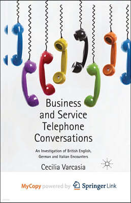 Business and Service Telephone Conversations