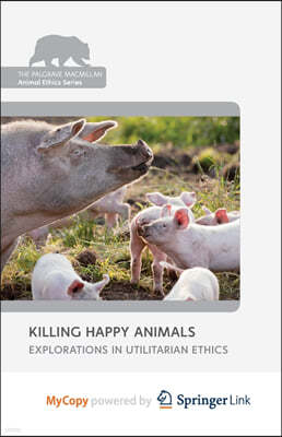 Killing Happy Animals