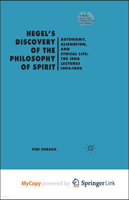 Hegel's Discovery of the Philosophy of Spirit