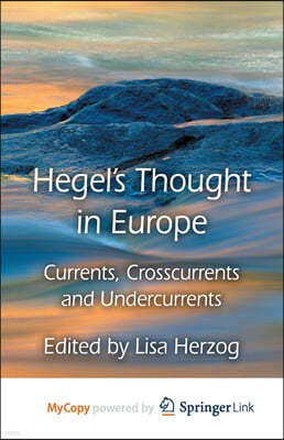 Hegel's Thought in Europe