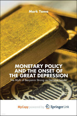 Monetary Policy and the Onset of the Great Depression