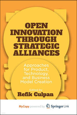 Open Innovation through Strategic Alliances
