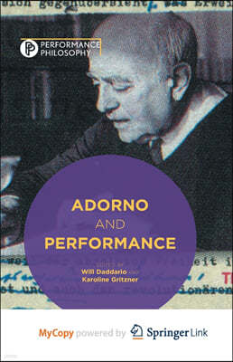 Adorno and Performance