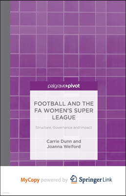 Football and the FA Women's Super League