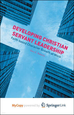 Developing Christian Servant Leadership