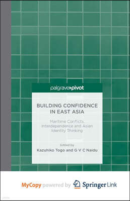 Building Confidence in East Asia