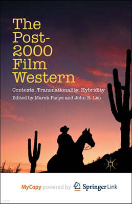 The Post-2000 Film Western