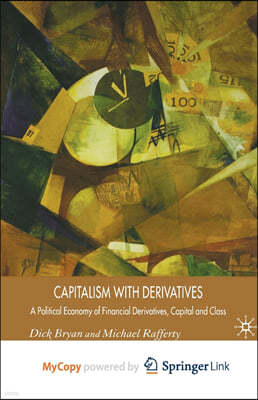 Capitalism With Derivatives