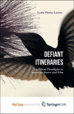 Defiant Itineraries