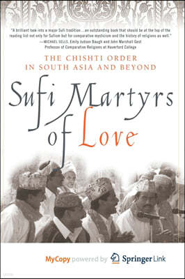 Sufi Martyrs of Love