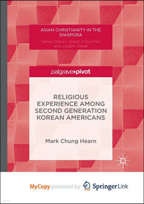 Religious Experience Among Second Generation Korean Americans