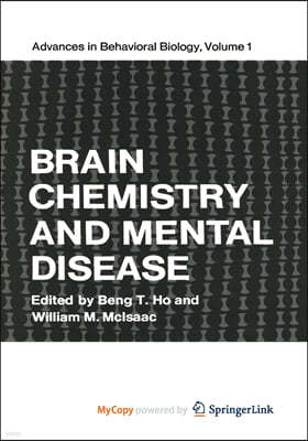 Brain Chemistry and Mental Disease