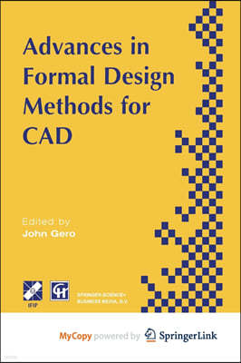 Advances in Formal Design Methods for CAD