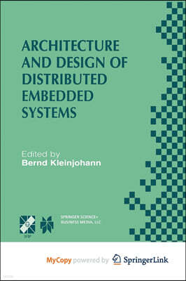 Architecture and Design of Distributed Embedded Systems