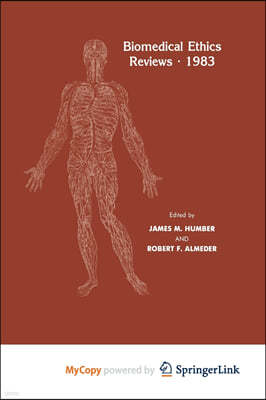 Biomedical Ethics Reviews · 1983