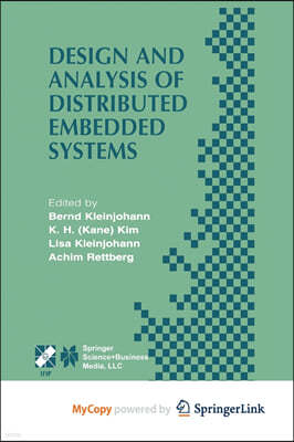 Design and Analysis of Distributed Embedded Systems