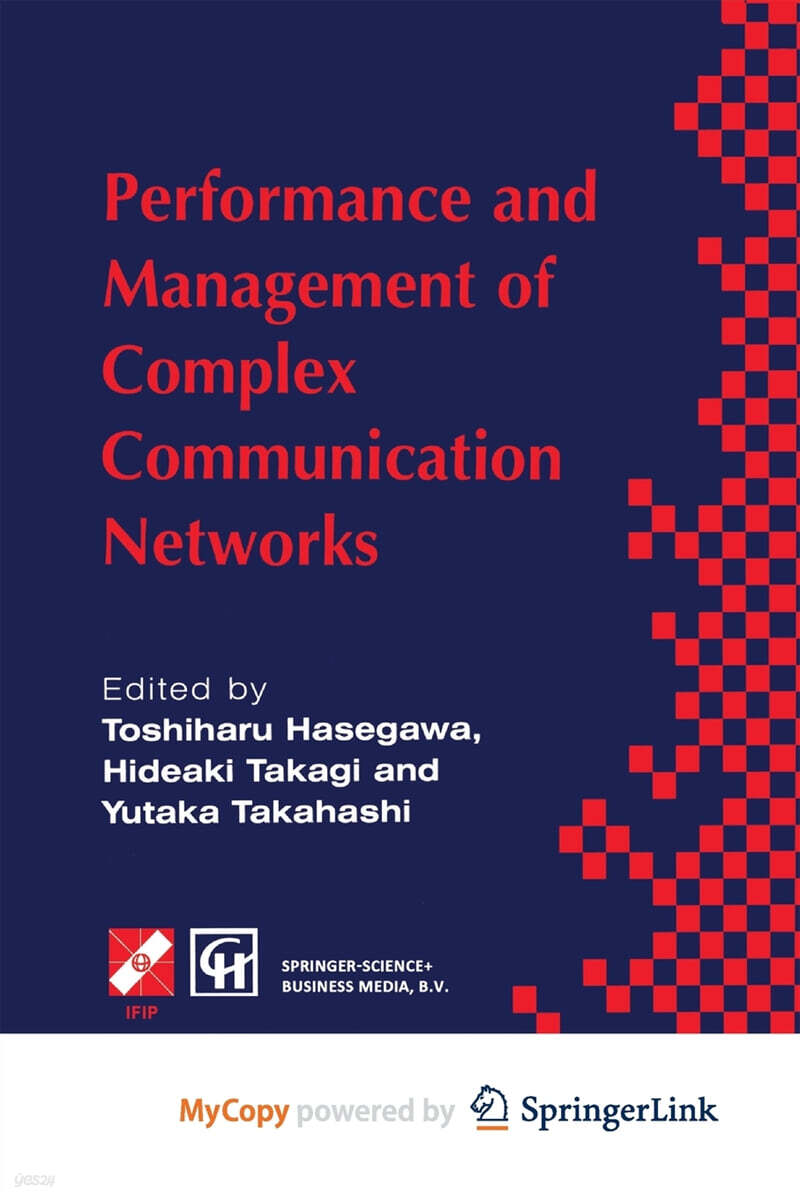 Performance and Management of Complex Communication Networks