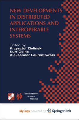 New Developments in Distributed Applications and Interoperable Systems