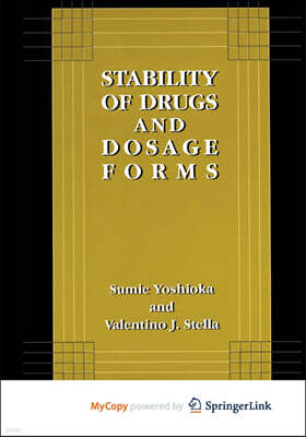 Stability of Drugs and Dosage Forms