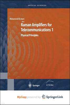 Raman Amplifiers for Telecommunications 1