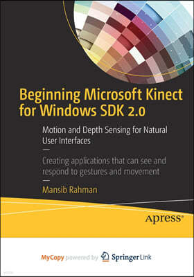 Beginning Microsoft Kinect for Windows SDK 2.0