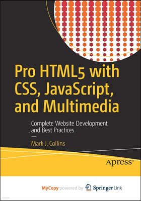 Pro HTML5 with CSS, JavaScript, and Multimedia