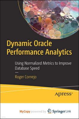 Dynamic Oracle Performance Analytics
