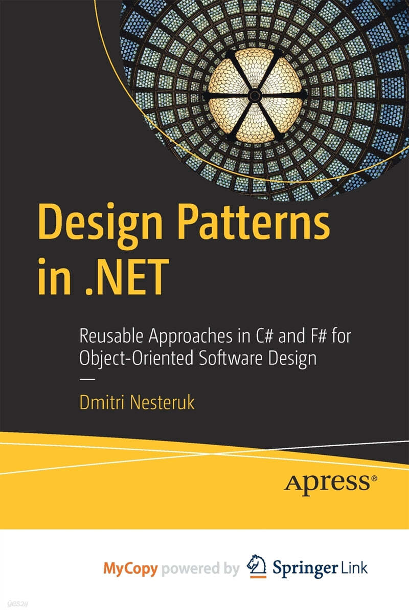 Design Patterns in .NET | Dmitri Nesteruk | Springer Nature B.V. - 예스24