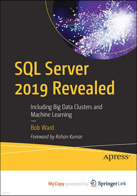SQL Server 2019 Revealed