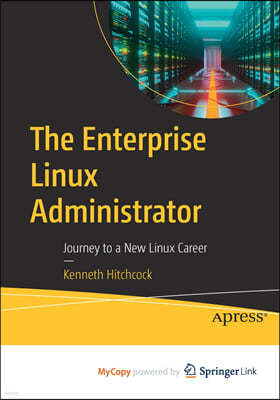 The Enterprise Linux Administrator