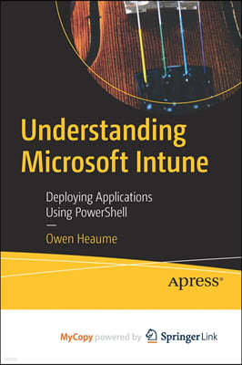 Understanding Microsoft Intune