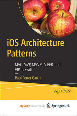 iOS Architecture Patterns