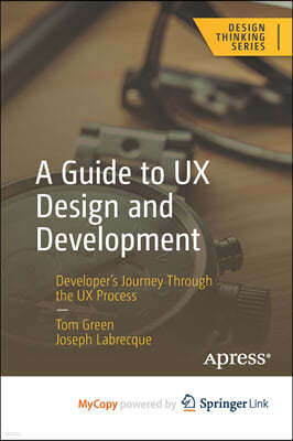 A Guide to UX Design and Development