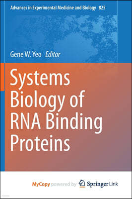 Springer Nature B.V. Systems Biology of RNA Binding Proteins