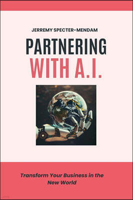 Partnering with A.I.