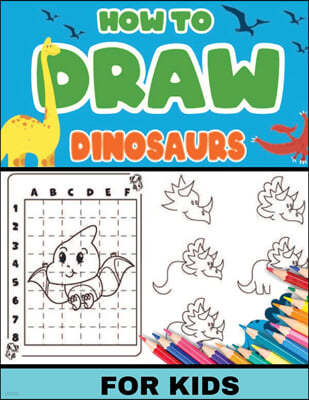 How To Draw Dinosaurs for Kids