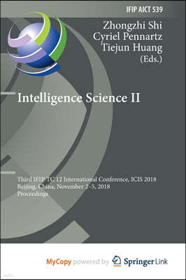 Intelligence Science II