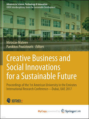 Creative Business and Social Innovations for a Sustainable Future