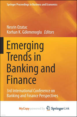Emerging Trends in Banking and Finance