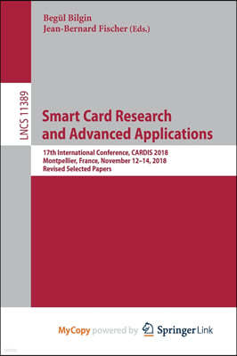 Smart Card Research and Advanced Applications