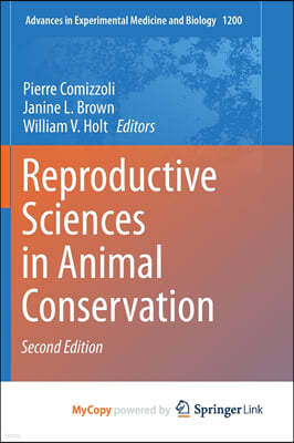 Reproductive Sciences in Animal Conservation