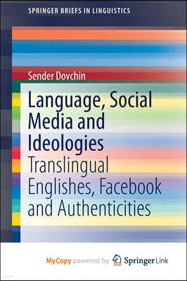 Language, Social Media and Ideologies