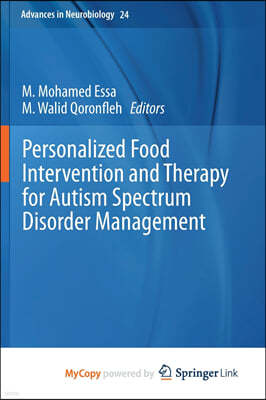 Personalized Food Intervention and Therapy for Autism Spectrum Disorder Management