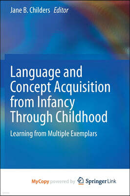 Springer Nature B.V. Language and Concept Acquisition from Infancy Through Childhood