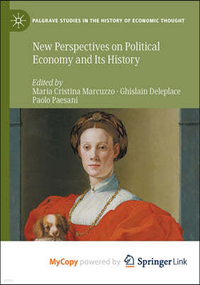 New Perspectives on Political Economy and Its History