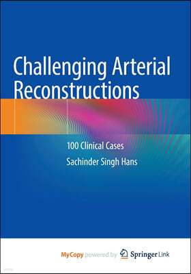 Challenging Arterial Reconstructions