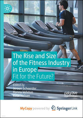 The Rise and Size of the Fitness Industry in Europe