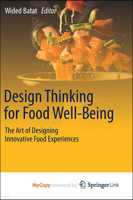 Design Thinking for Food Well-Being