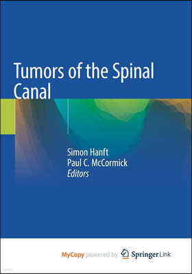 Tumors of the Spinal Canal